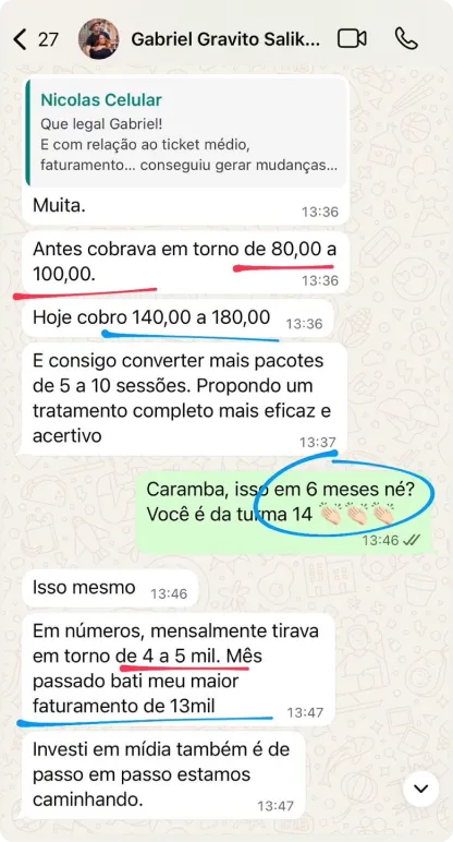 Depoimento: de R$80-100 para R$140-180, R$13 mil em 6 meses